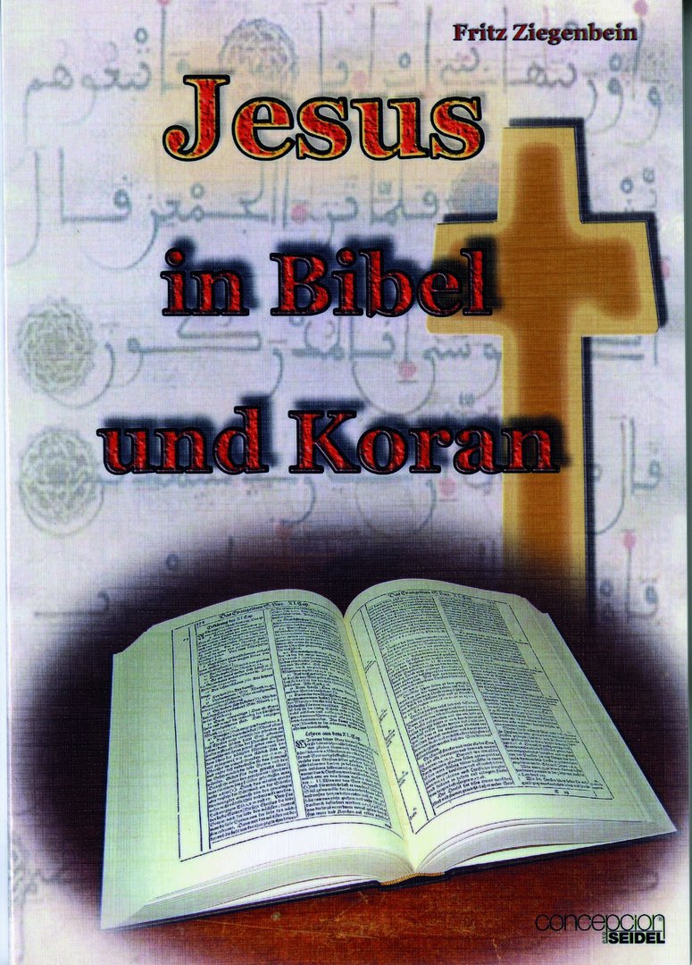 Jesus in Bibel und Koran