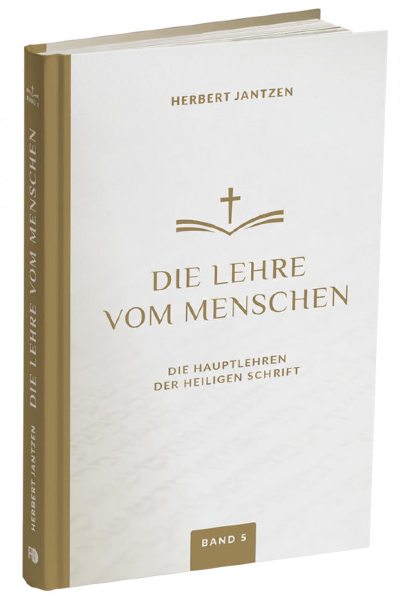 Die-Lehre-vom-Menschen-Bd-5Die-Lehre-vom-Menschen-Missionswerk-Friedenbote-f Die Lehre vom Menschen - Band 5