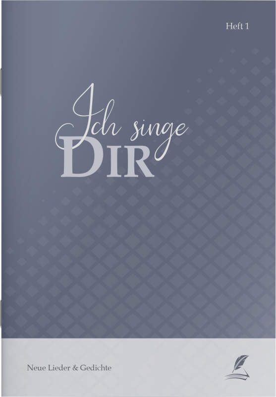 Ich singe dir /Heft 1