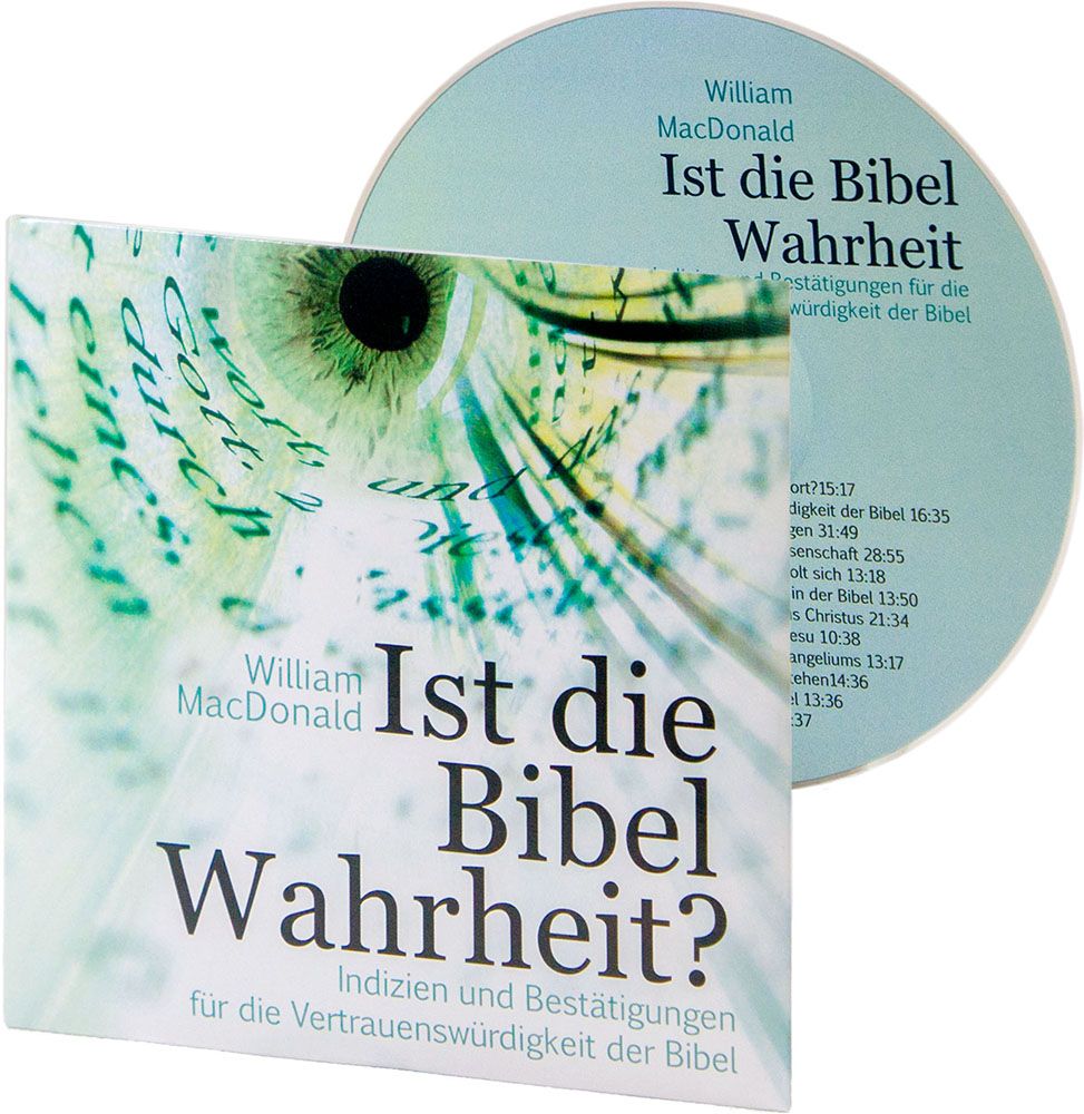 Ist die Bibel Wahrheit? Ist die Bibel Wahrheit?