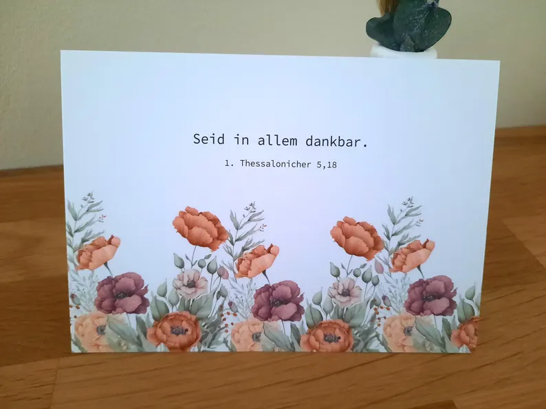 Postkarte - Seid in allem dankbar. (1.Thess.5,18)