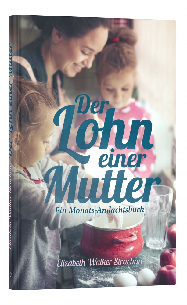 Der Lohn einer Mutter Der Lohn einer Mutter