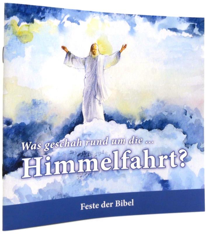 Was geschah rund um die ... Himmelfahrt?