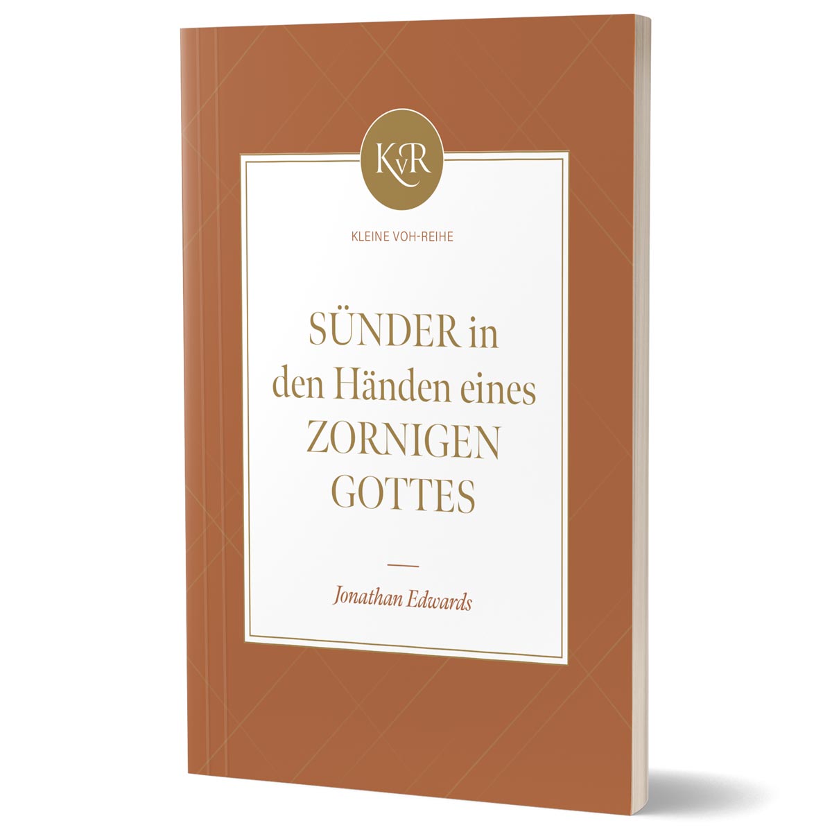Sünder in den Händen eines zornigen Gottes
