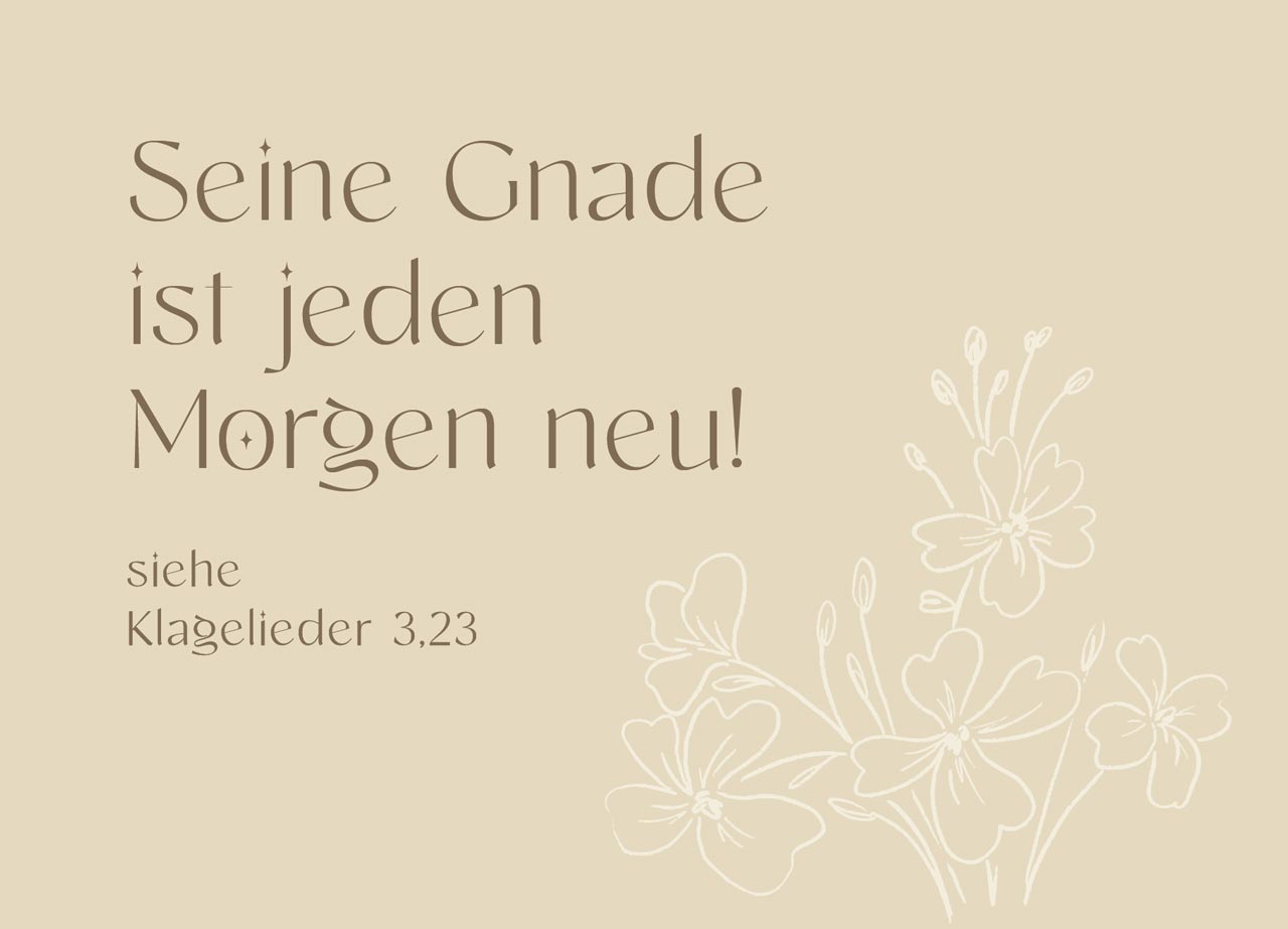 Postkarte - Seine Gnade ist jeden Morgen neu