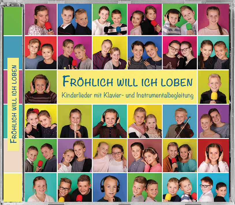 Fröhlich will ich loben