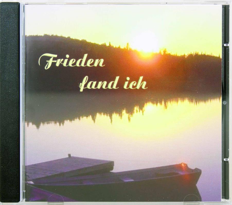 Frieden fand ich
