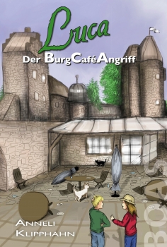 Luca-Der-BurgCaf-Angriff-9783942258180-frontcover1 Luca - Der BurgCaféAngriff