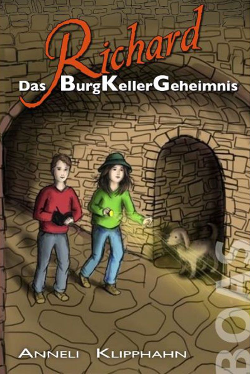 Richard - Das BurgKellerGeheimnis Richard - Das BurgKellerGeheimnis