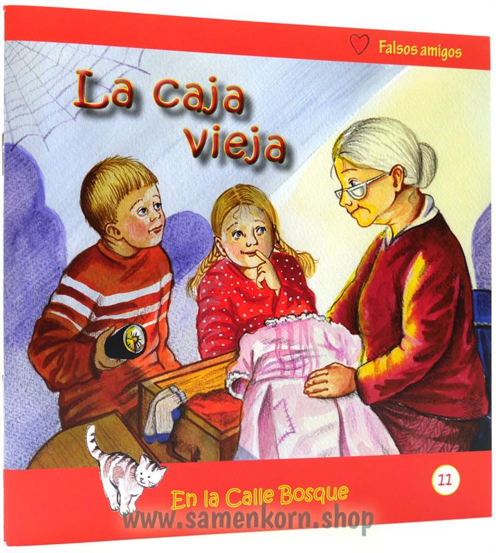 La caja vieja - Die alte Kiste, spanisch - Heft 11 La caja vieja - Die alte Kiste, spanisch - Heft 11