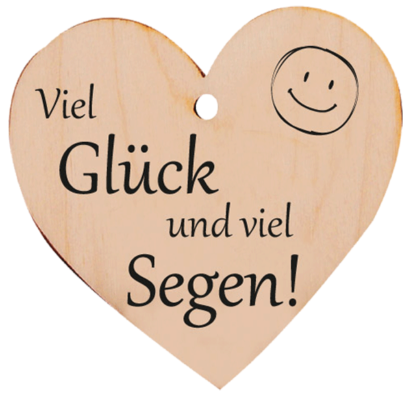 Holzherz-Viel-Gl-ck-und-viel-Segen Holzherz Viel Glück und viel Segen!