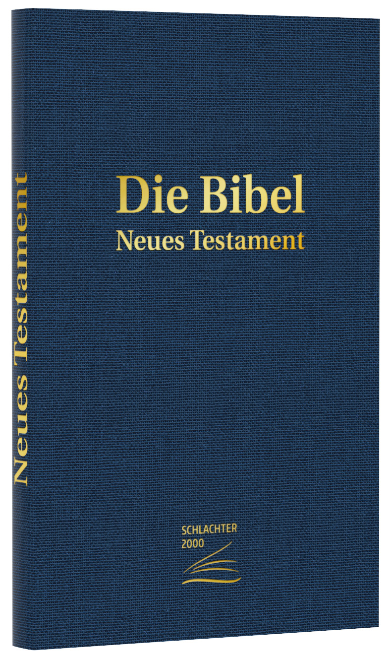 Schlachter 2000 Bibel - Neues Testament (dunkelblau, Leinen-Optik, Goldprägung) Schlachter 2000 Bibel - Neues Testament (dunkelblau, Leinen-Optik, Goldprägung)