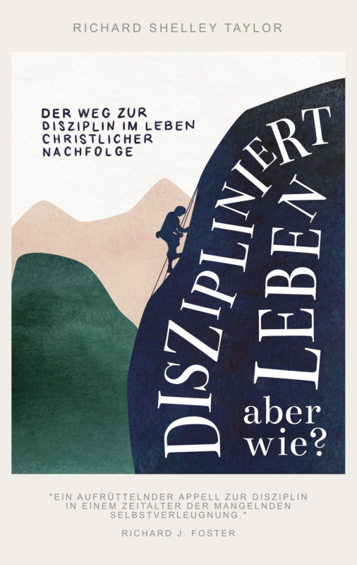 Diszipliniert leben - aber wie?