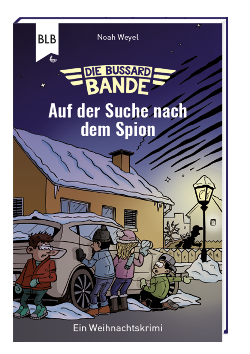 Die Bussard-Bande - Auf der Suche nach dem Spion Die Bussard-Bande - Auf der Suche nach dem Spion