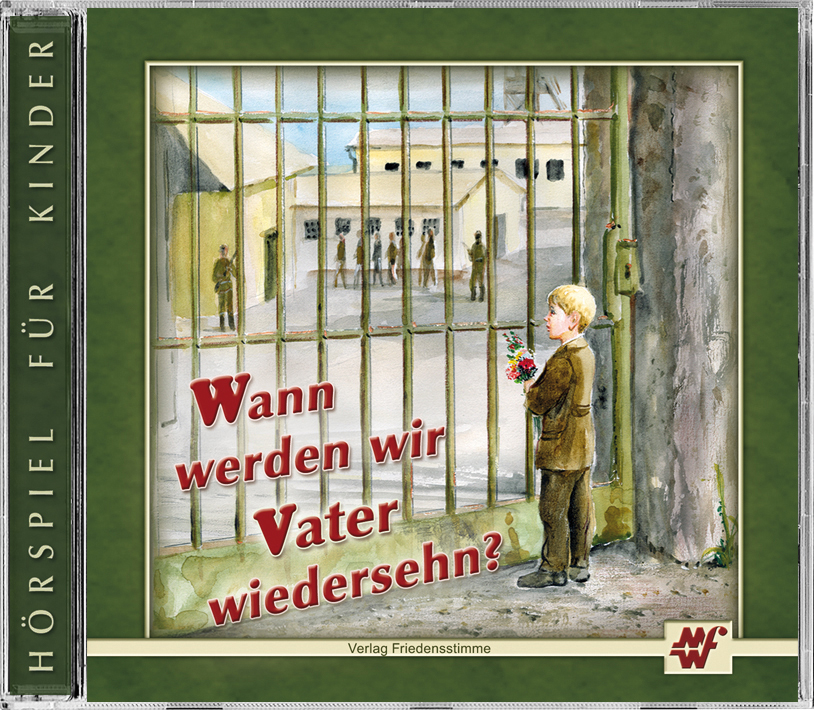 Wann-werden-wir-Vater-wiedersehen_150 Wann werden wir Vater wiedersehen?