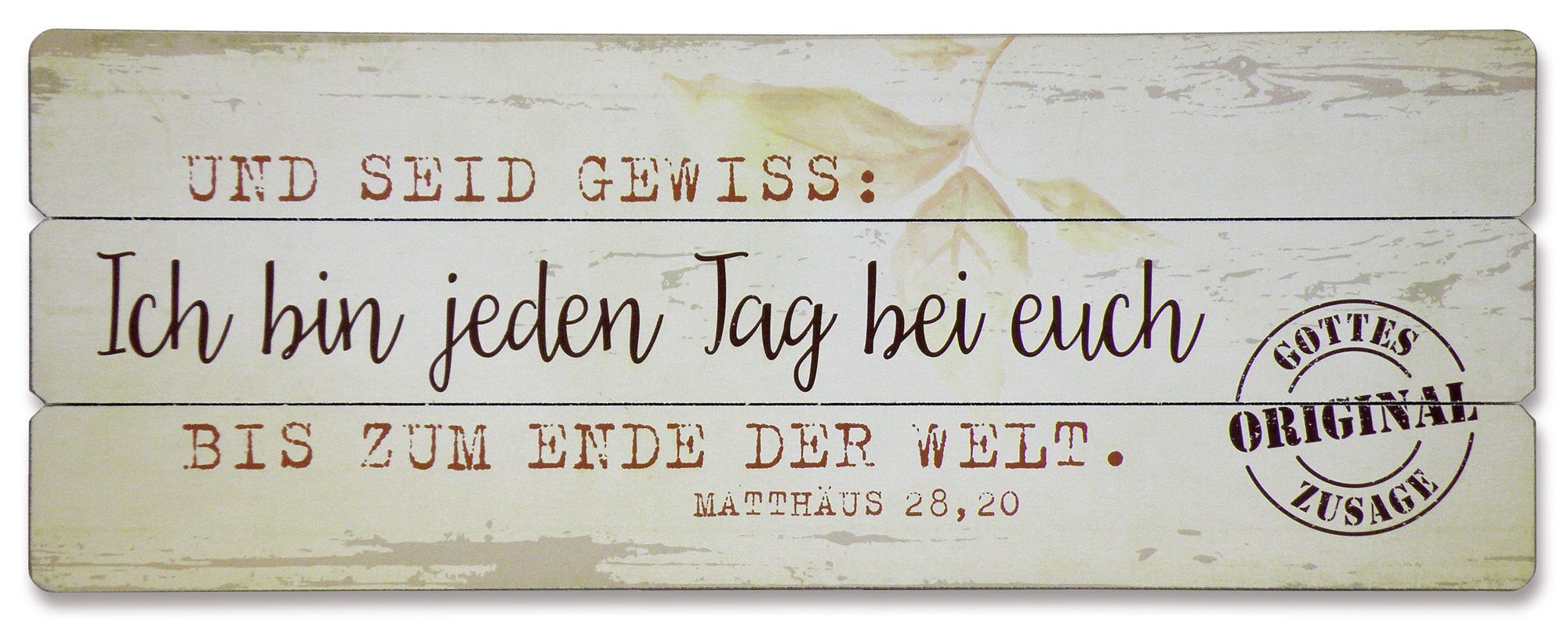 Vintage-Wandbild-Holz-Und-seid-gewiss-9704-holzschild5710f684703e4 Vintage-Wandbild Holz - Und seid gewiss