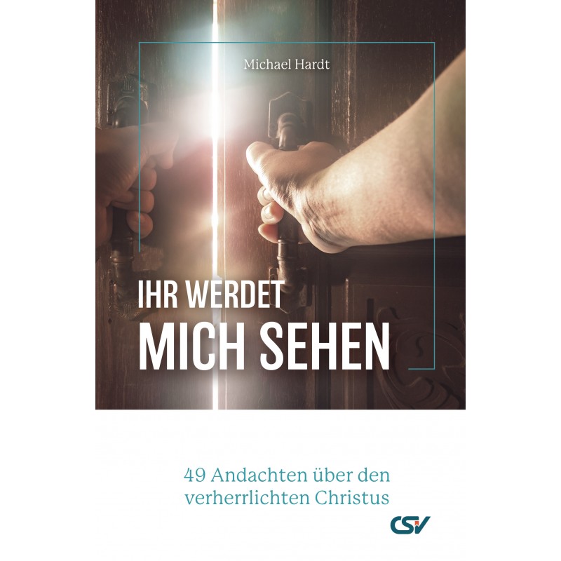 Ihr-werdet-mich-sehen-ihr-werdet-mich-sehen Ihr werdet mich sehen