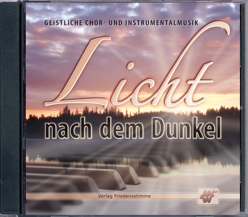 Licht nach dem Dunkel Licht nach dem Dunkel