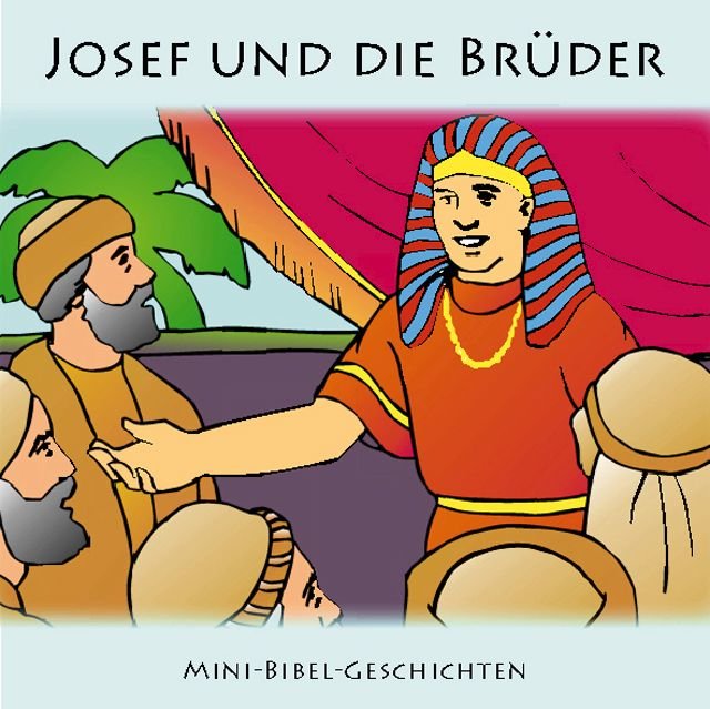 josef-und-die-bruederhtml Josef und die Brüder