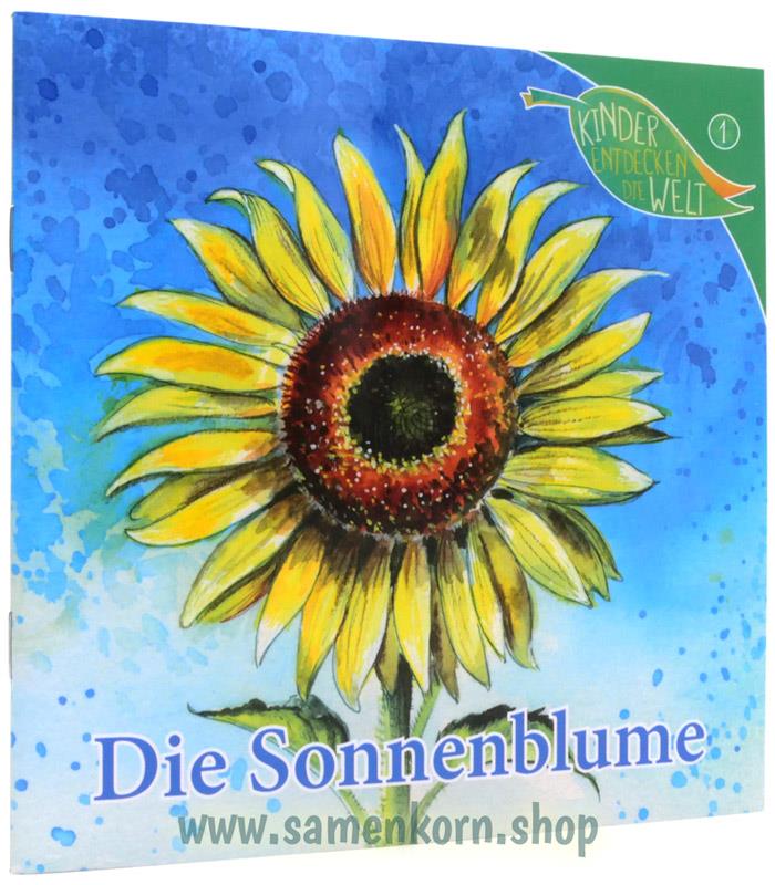Die Sonnenblume Die Sonnenblume