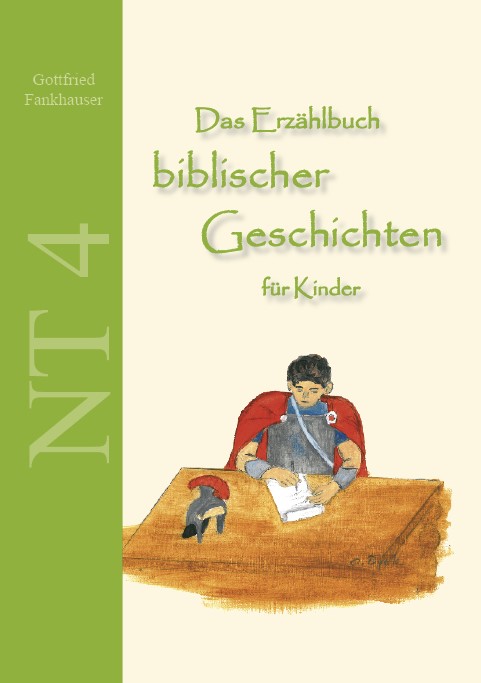 Das-Erzaehlbuch-biblischer-Geschichten-fuer-Kinder-NT-4-020128 Das Erzählbuch biblischer Geschichten für Kinder - NT 4