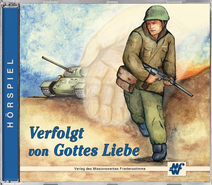 Verfolgt von Gottes Liebe Verfolgt von Gottes Liebe