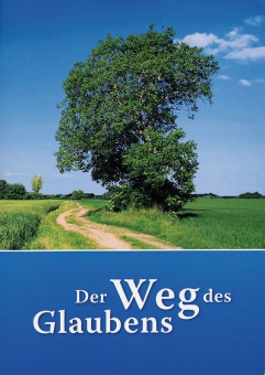 Der Weg des Glaubens