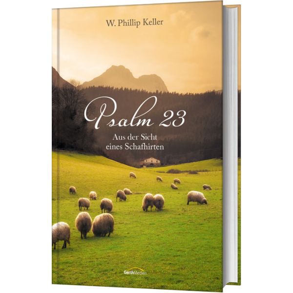 Psalm 23 - Aus der Sicht eines Schafhirten