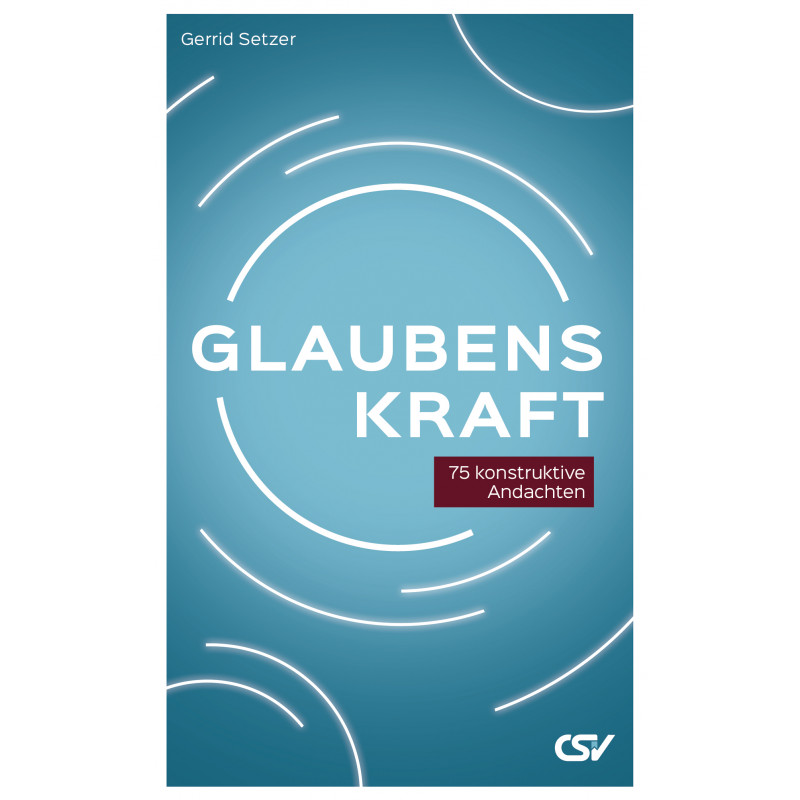 Glaubenskraft Glaubenskraft