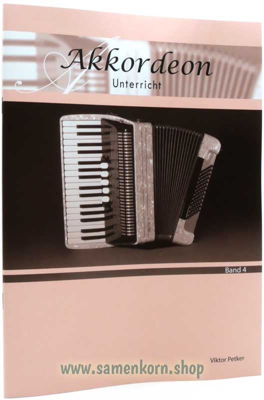 Akkordeon Unterricht Band 4 Akkordeon Unterricht Band 4
