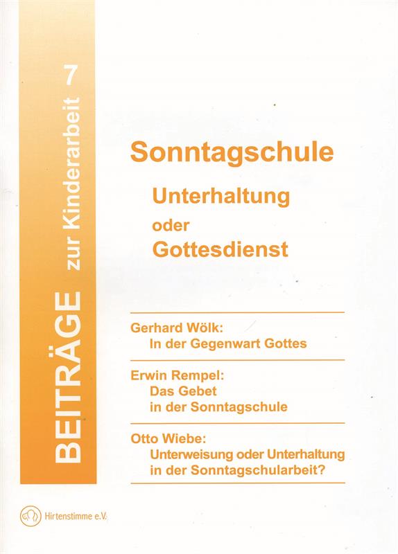 Sonntagschule_Unterhaltung_oder_Gottesdienst Sonntagsschule - Unterhaltung oder Gottesdienst