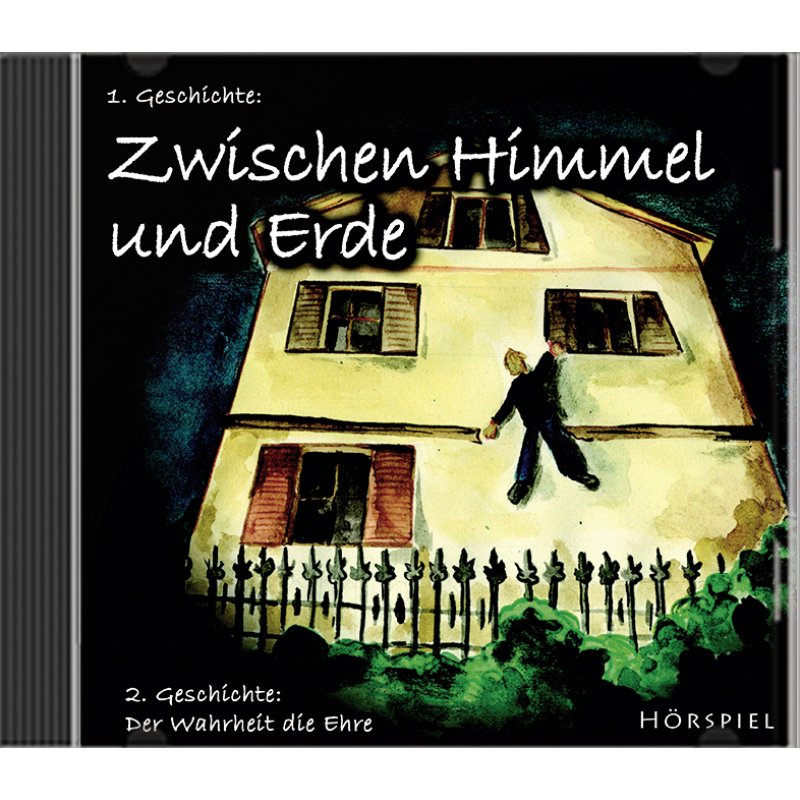 Zwischen Himmel und Erde Zwischen Himmel und Erde