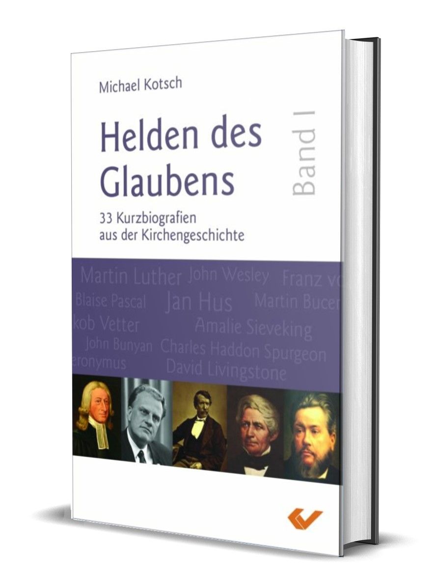 Helden des Glaubens Band 1