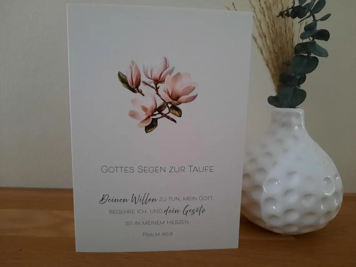 Doppelkarte - Gottes Segen zur Taufe (Ps 40,9) Doppelkarte - Gottes Segen zur Taufe (Ps 40,9)