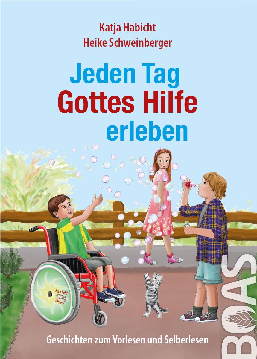 Jeden Tag Gottes Hilfe erleben Jeden Tag Gottes Hilfe erleben