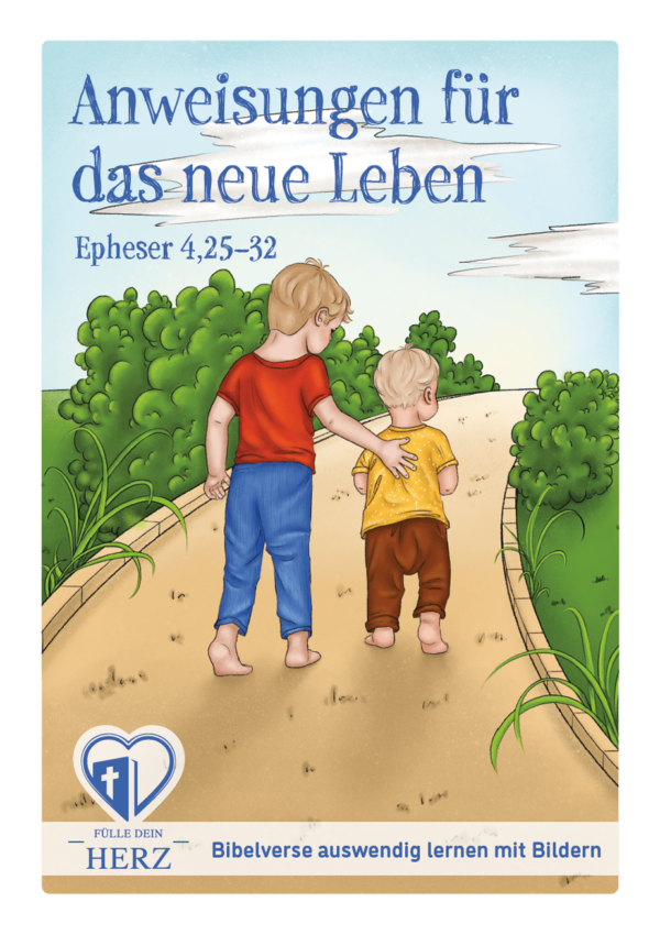 Poster - Anweisungen für das neue Leben Epheser 4, 25-32