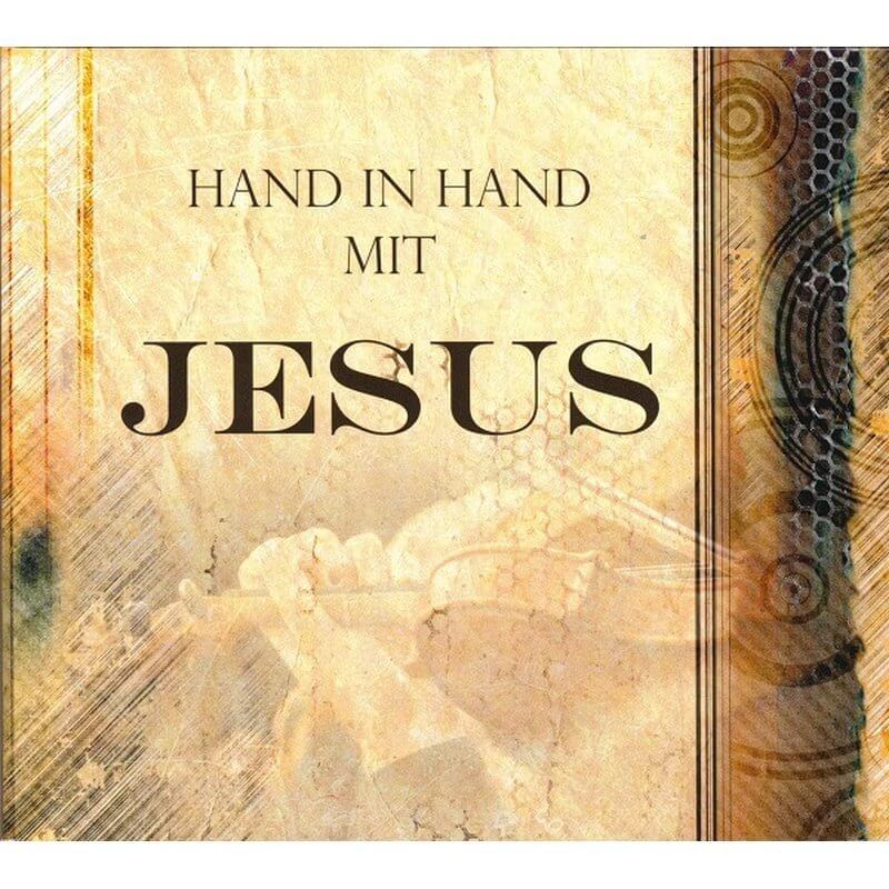 Hand-in-Hand-mit-Jesus-549469 Hand in Hand mit Jesus