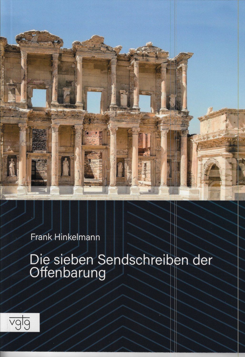 Die Sieben Sendschreiben der Offenbarung Die Sieben Sendschreiben der Offenbarung