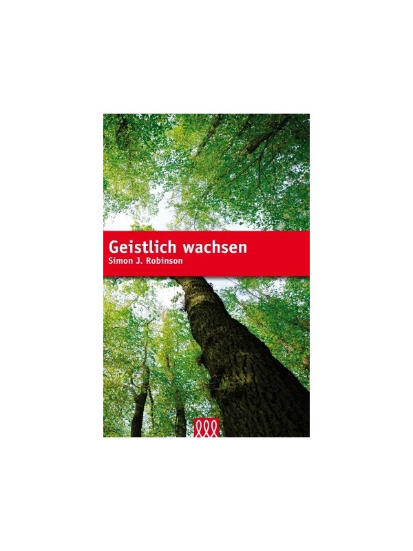 Geistlich wachsen