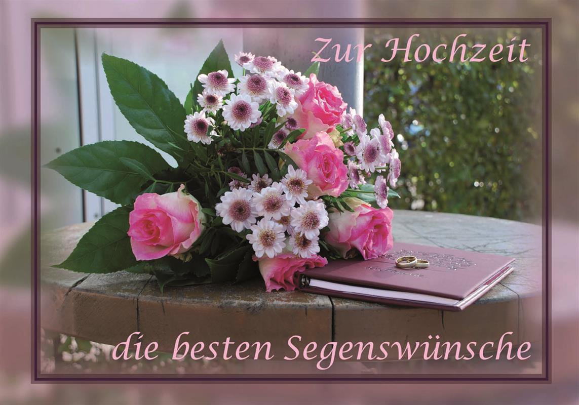 Doppelkarte - Zur Hochzeit die besten Segenswünsche