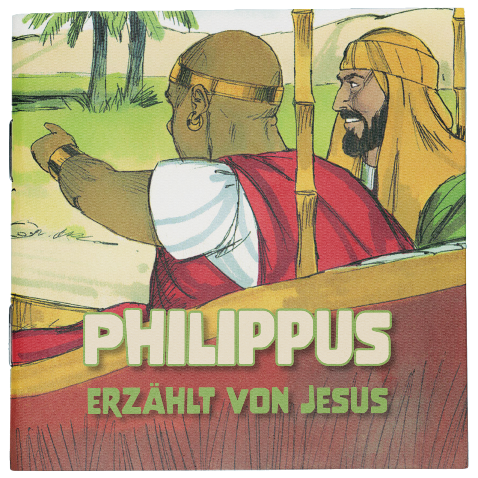 Philippus erzählt von Jesus Philippus erzählt von Jesus