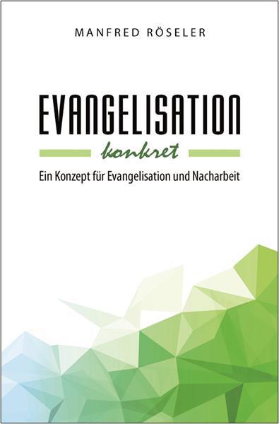 Evangelisation-konkret-Evangelisation_konkret Evangelisation konkret