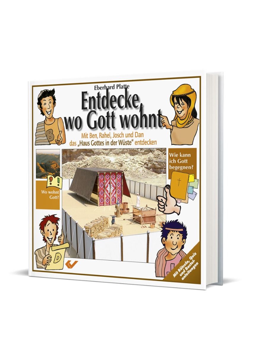 Entdecke, wo Gott wohnt Entdecke, wo Gott wohnt