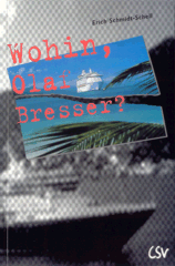 Wohin-Olaf-Bresser Wohin, Olaf Bresser?