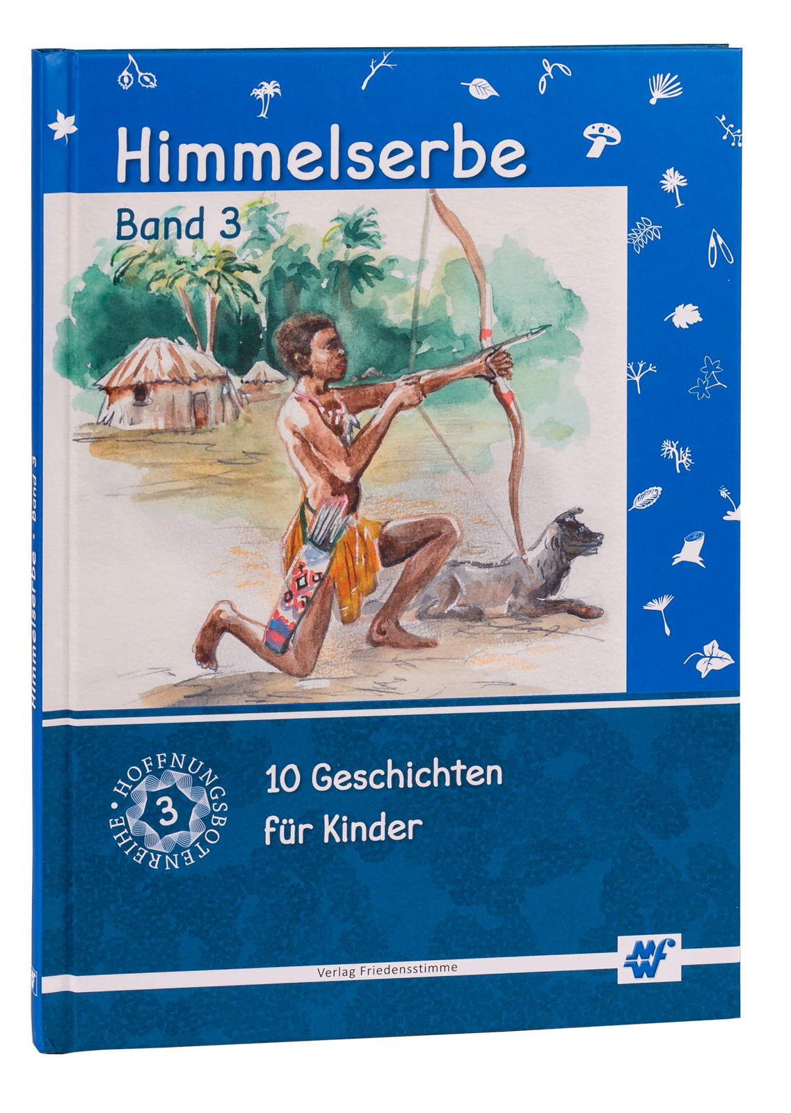 Himmelserbe - Band 3 Himmelserbe - Band 3