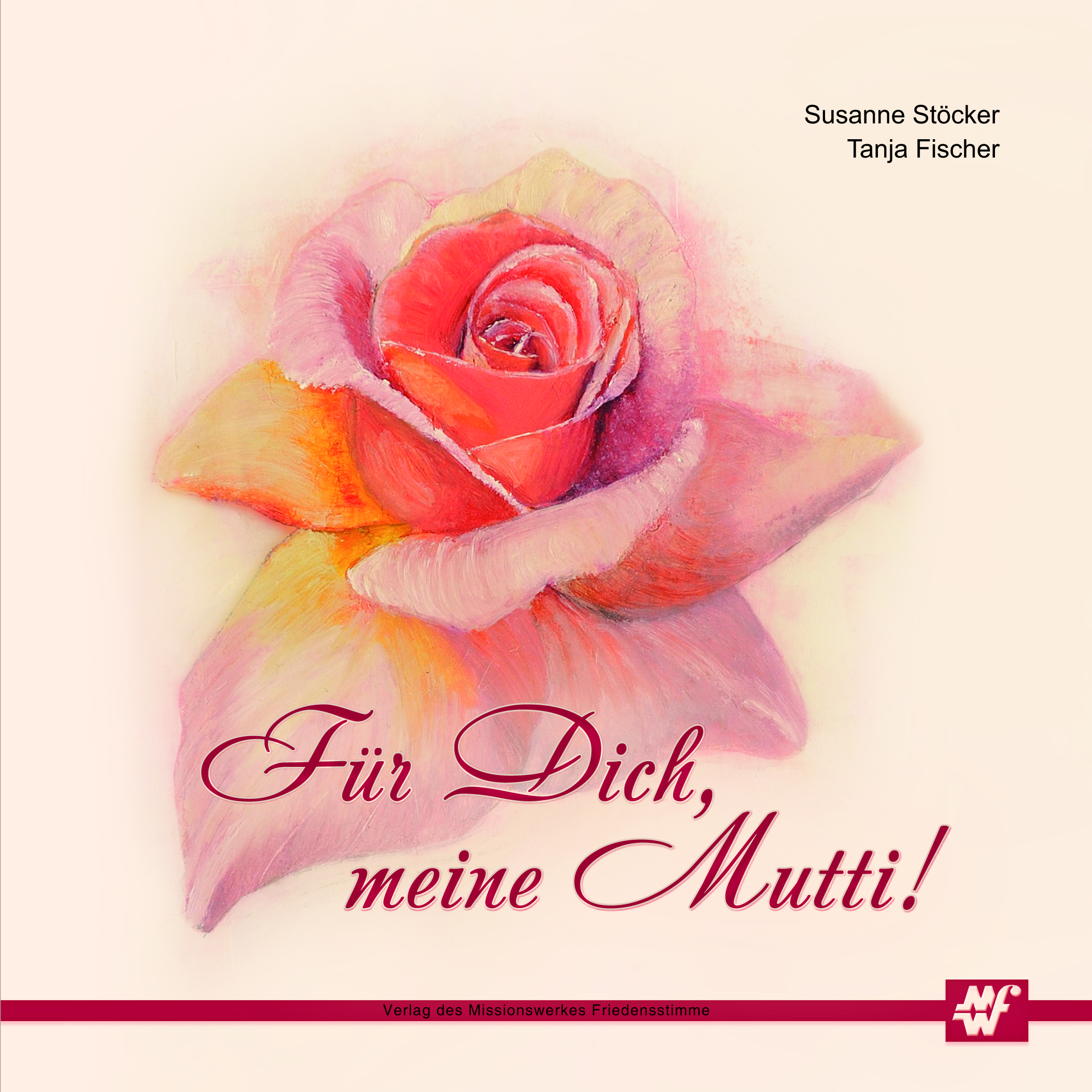 F-r-dich-Mutti_St-cker_2015_Titel Für Dich, meine Mutti!