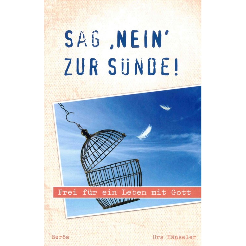 Sag nein zur Sünde!