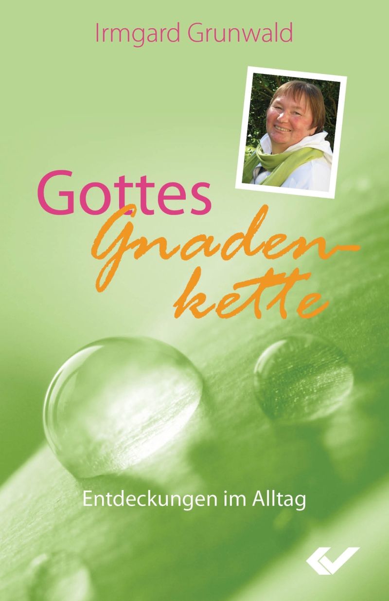 Gottes Gnadenkette Gottes Gnadenkette