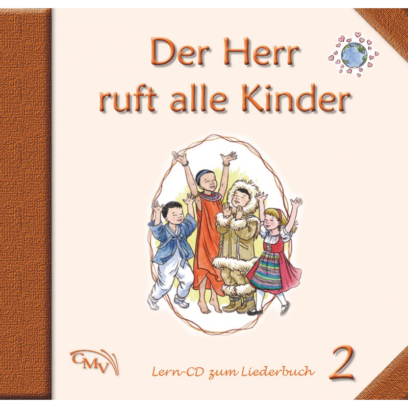 Der Herr ruft alle Kinder 2 Der Herr ruft alle Kinder 2