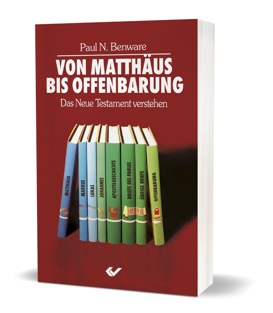 Von Matthäus bis Offenbarung Von Matthäus bis Offenbarung